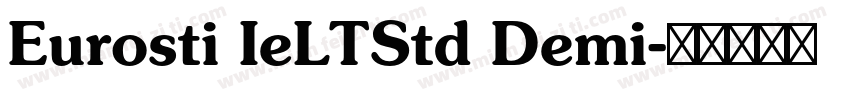 Eurosti IeLTStd Demi字体转换